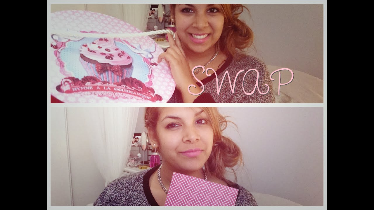 SWAP N°2 avec Naaramakeup ♡ ℬeautyℕailℳ