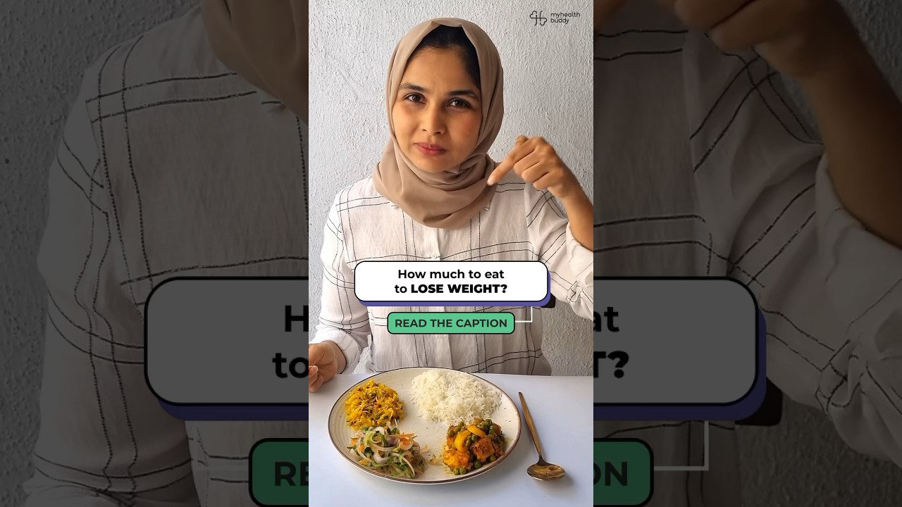 How much to EAT to LOSE WEIGHT? // MyHealthBuddy