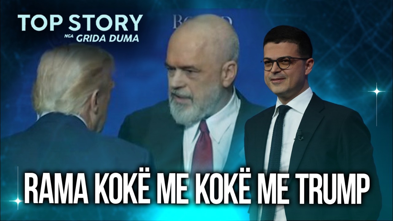 Rama kokë me kokë me Trump, ministri Vengu: I'a dolëm pas disa muajsh përpjekje të jemi aty