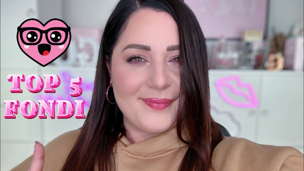 TOP 5 FONDOTINTA! I miei PREFERITI in ASSOLUTO😍✨