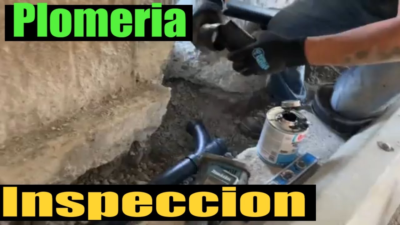 👉COmo PasaR Inspección de Plomería en EstadoS UNIdoS / Como CoNectar PlomeRia.