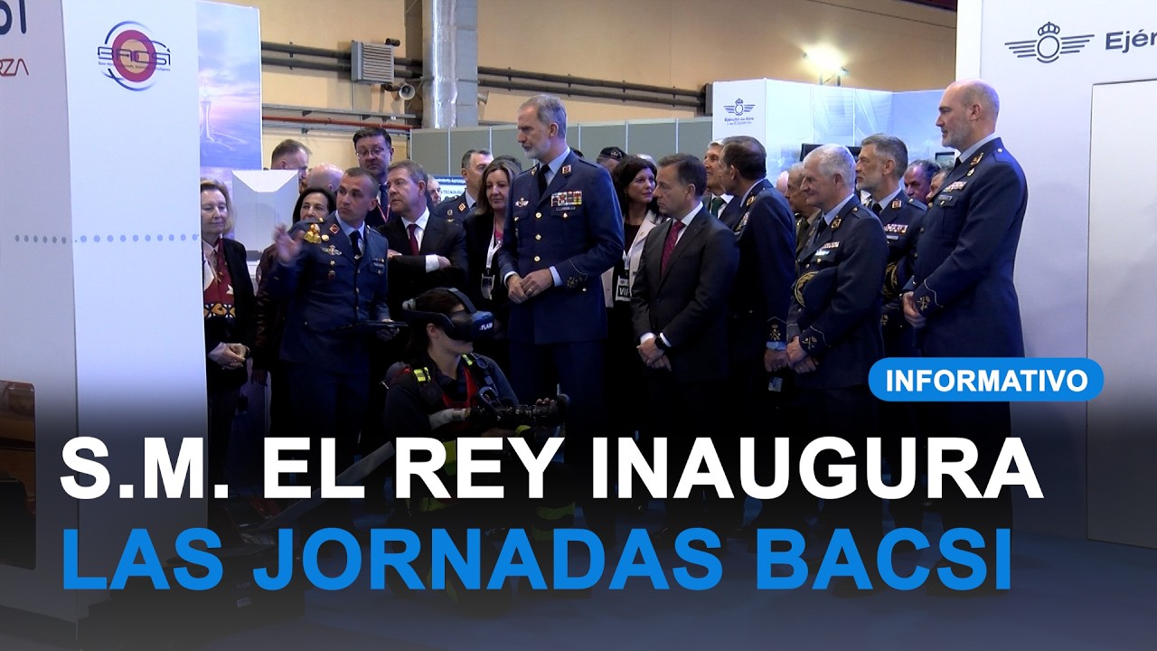 SM el Rey Felipe VI inaugura las Jornadas de Desarrollo Tecnológico BACSI