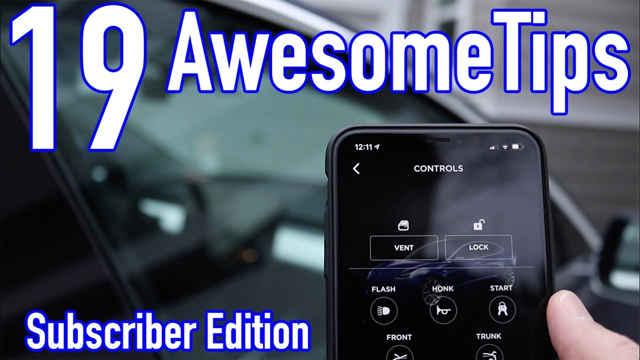 19 USEFUL TIPS from Tesla owners | Subscriber edition | Remote roll up windows | model 3