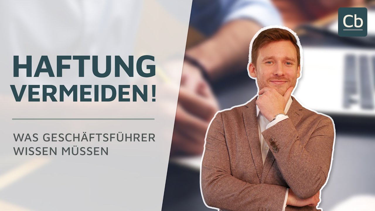 🔍 Geschäftsführerhaftung – Verpflichtungen und Risiken 🏭👨‍🔧