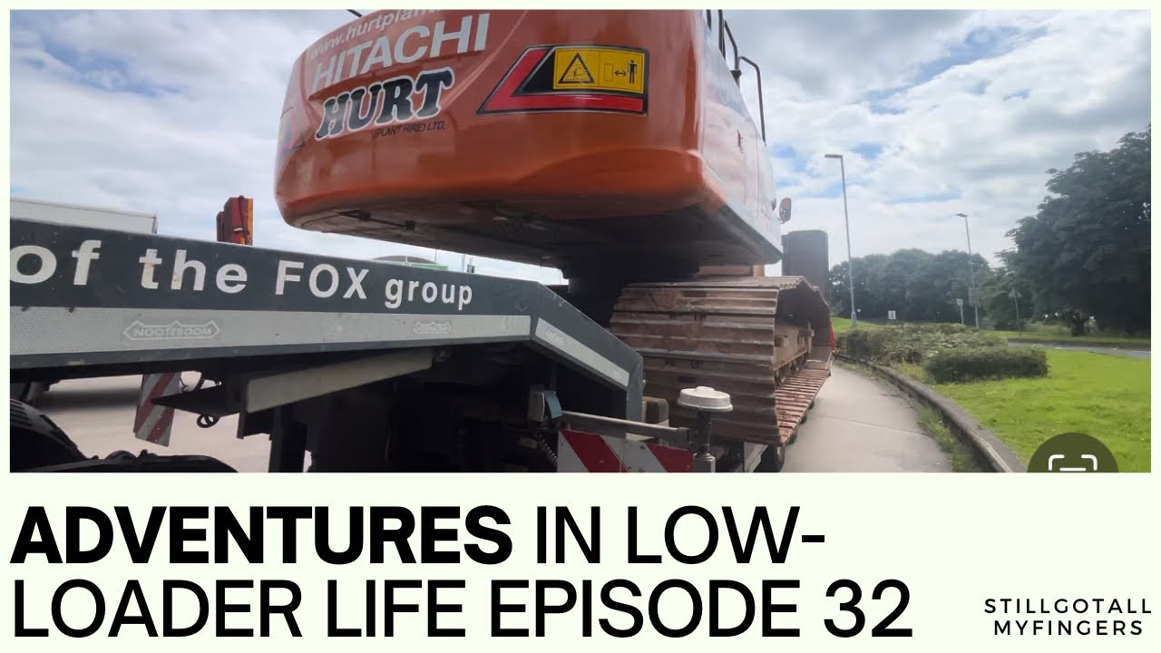 Low-Loader Life Episode 32 - Shovel from Sleaford