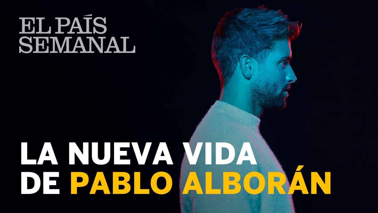 Pablo Alborán | Entrevista | El País Semanal
