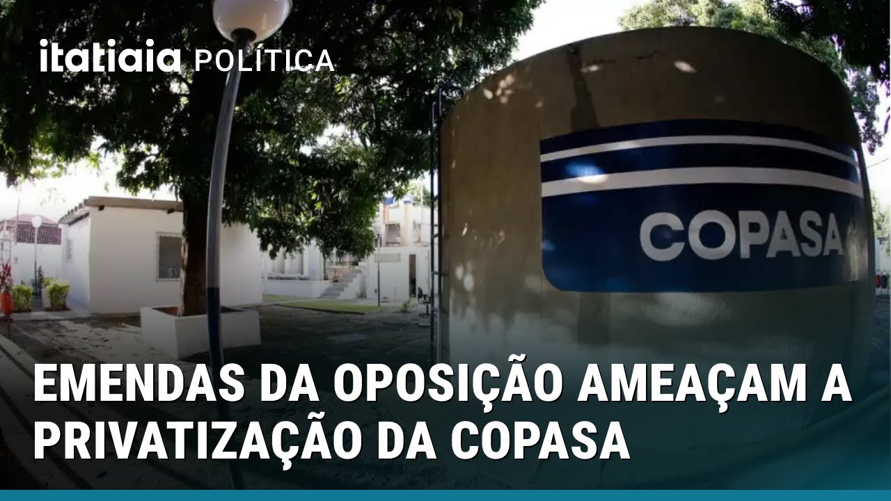 OPOSI&Ccedil;&Atilde;O APRESENTA EMENDAS QUE PODEM INVIABILIZAR PRIVATIZA&Ccedil;&Atilde;O DA COPASA