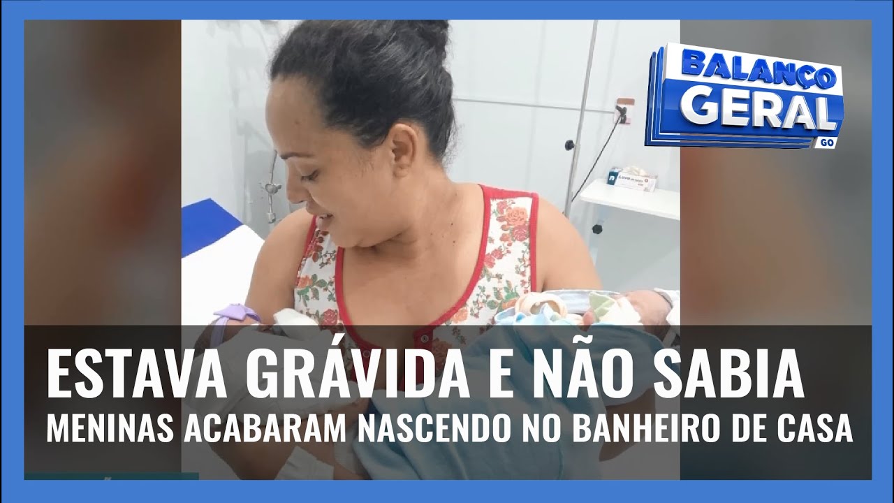 ESTAVA GRÁVIDA E NÃO SABIA: MENINAS ACABARAM NASCENDO NO BANHEIRO DE CASA