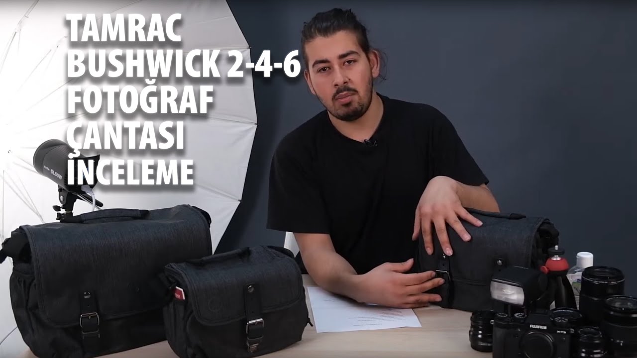 Tamrac Bushwick 2 - 4 - 6 Çanta İnceleme - Çağlar Kaya & İrve Serimer