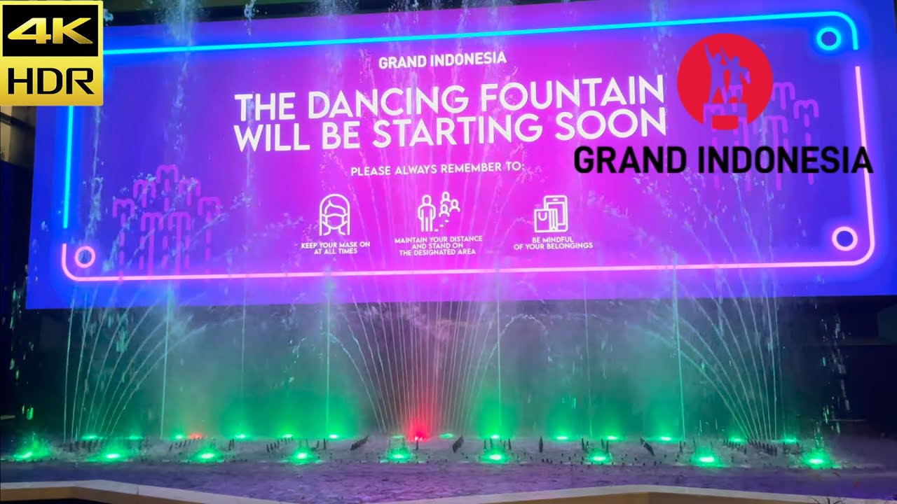 Grand Indonesia Fountain Show December 04th, 2021 | 4K 60FPS