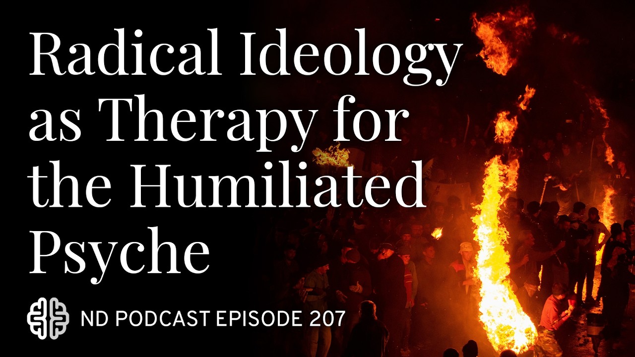 Radical Ideology as Therapy for the Humiliated Psyche
