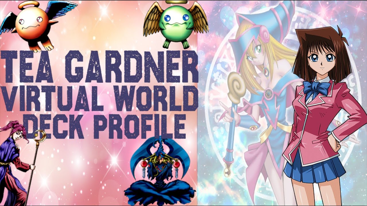Yu-Gi-Oh! Character Deck Profile Tea Gardner Virtual World