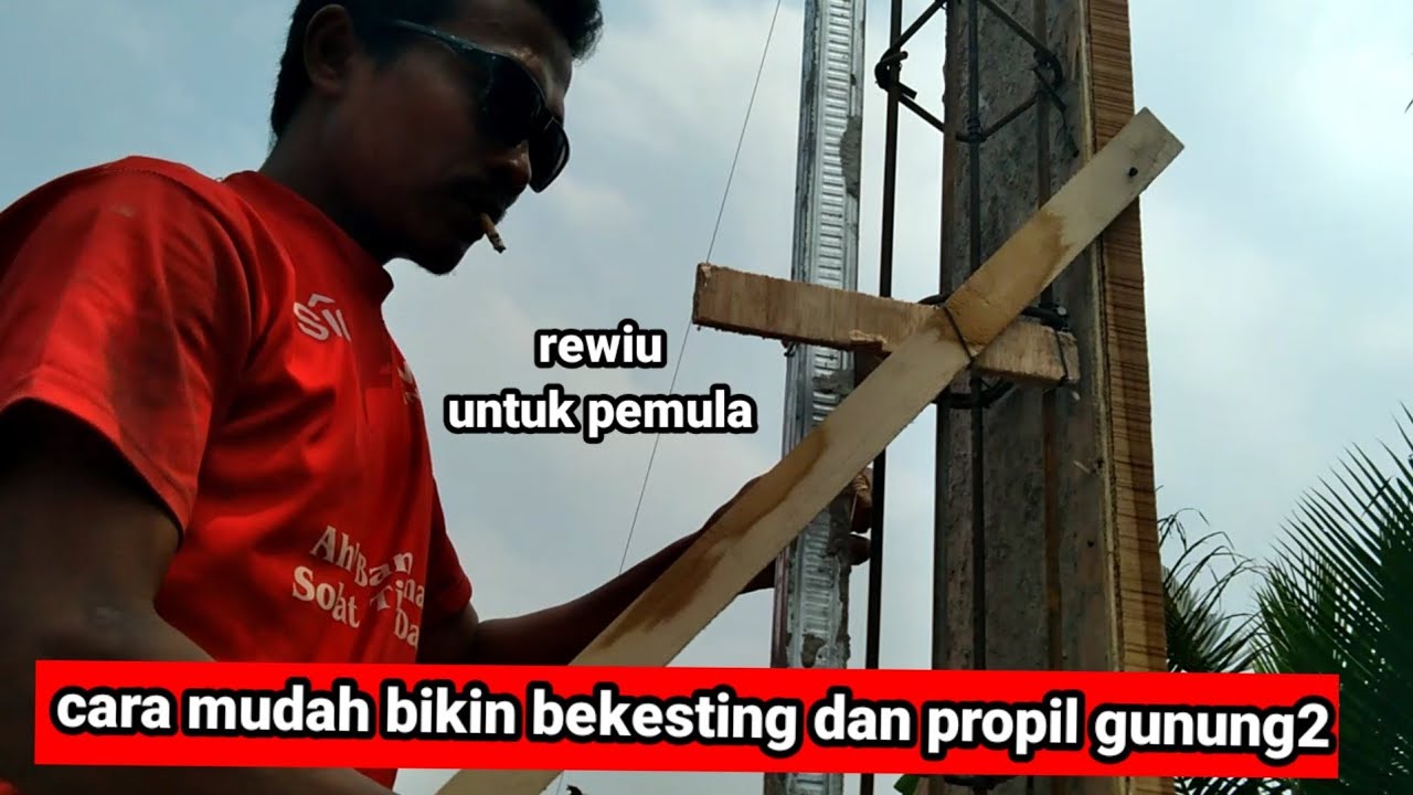 cara mudah bikin bekesting dan propil gunung2 segi tiga