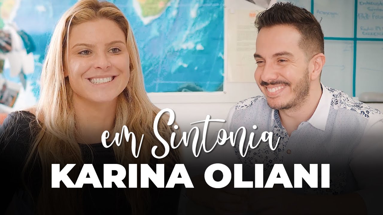 Salvar vidas e vencer desafios: Karina Oliani revela seu propósito | Em Sintonia - #EP03
