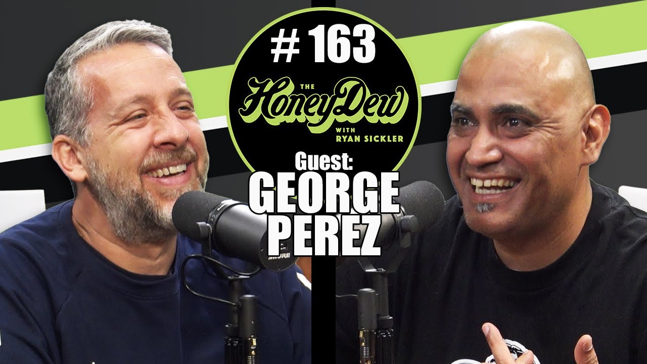 HoneyDew Podcast #163 | George Perez