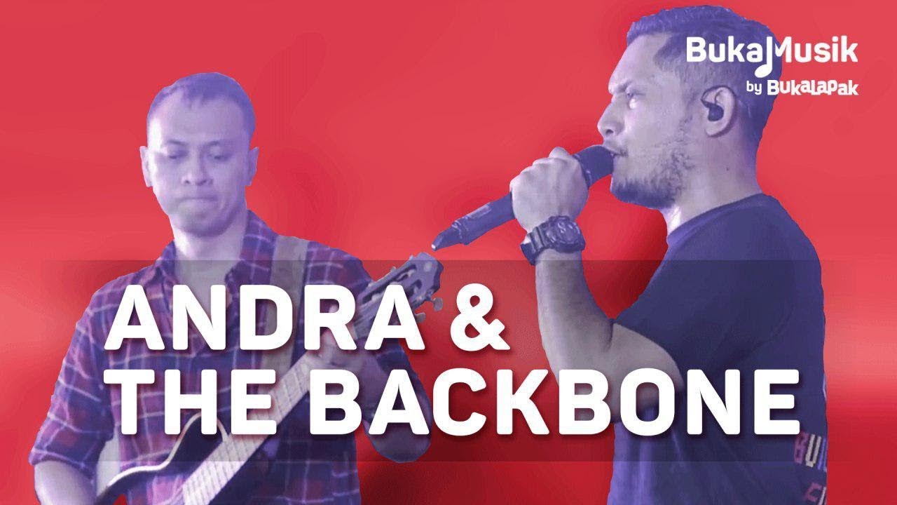 Andra and the Backbone | BukaMusik