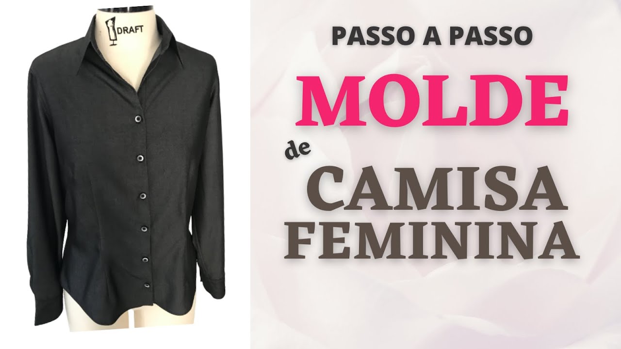 📏✂ PASSO A PASSO MOLDE DE CAMISA FEMININA