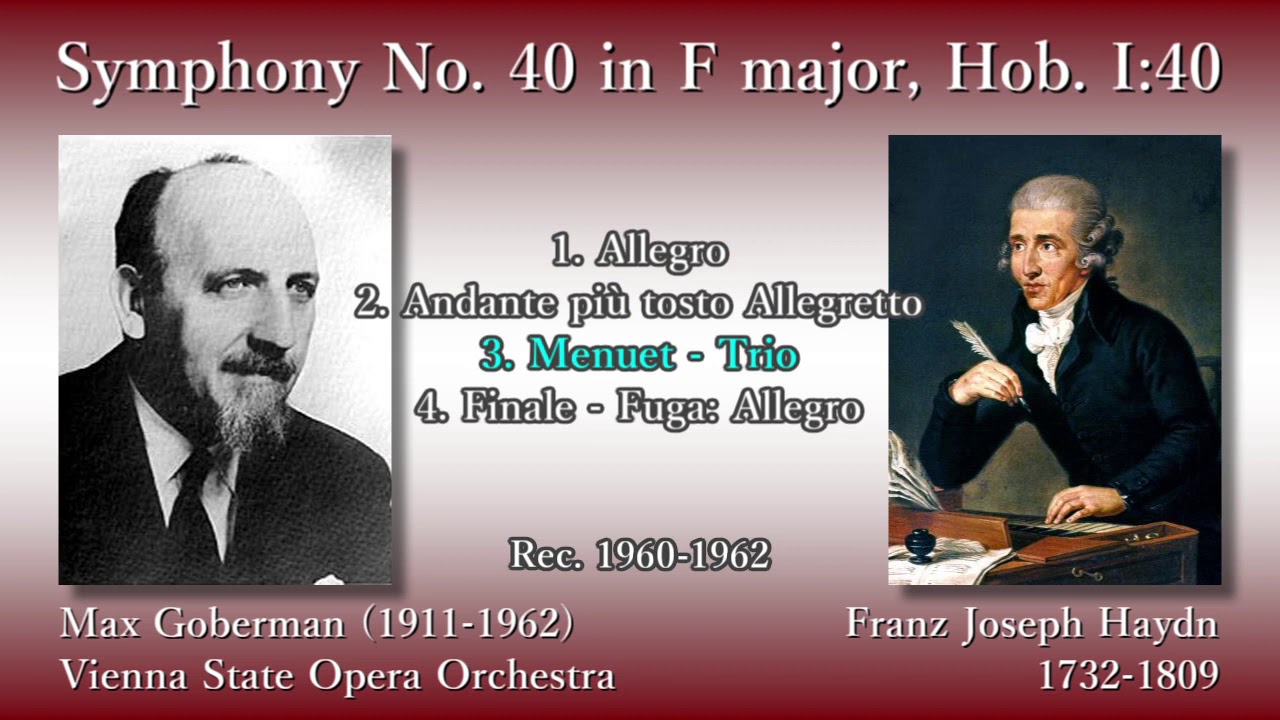 Haydn: Symphony No. 40, Goberman & Vienna State OperaO (1960-62) ハイドン 交響曲第40番 ゴバーマン