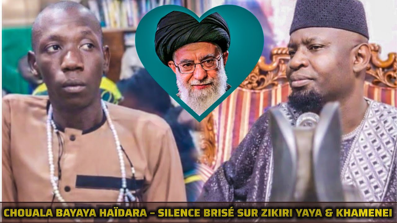 Chérif Chouala Bayaya Haïdara – Brise le silence sur Zikiri Yaya et Ali Khamenei  
