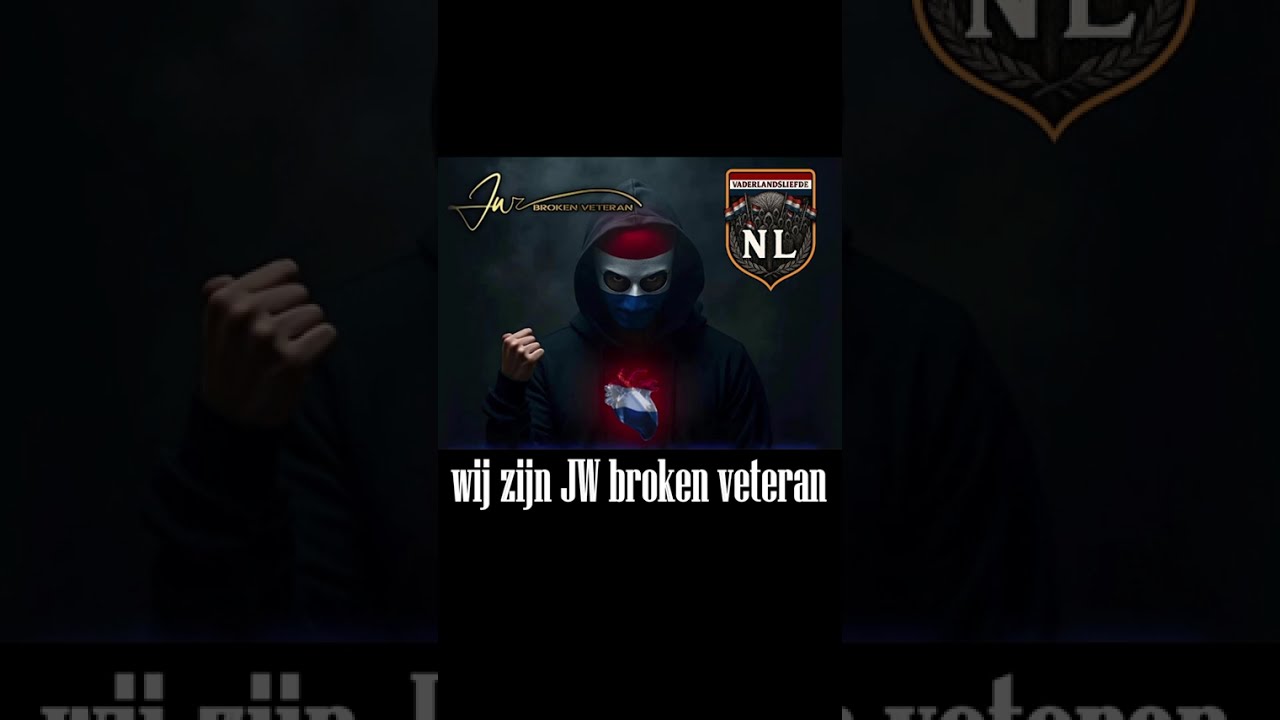 Wij zijn JW Broken Veteran | Stem van het Volk & Vrije Meningsuiting | Vaderlandsliefde Official