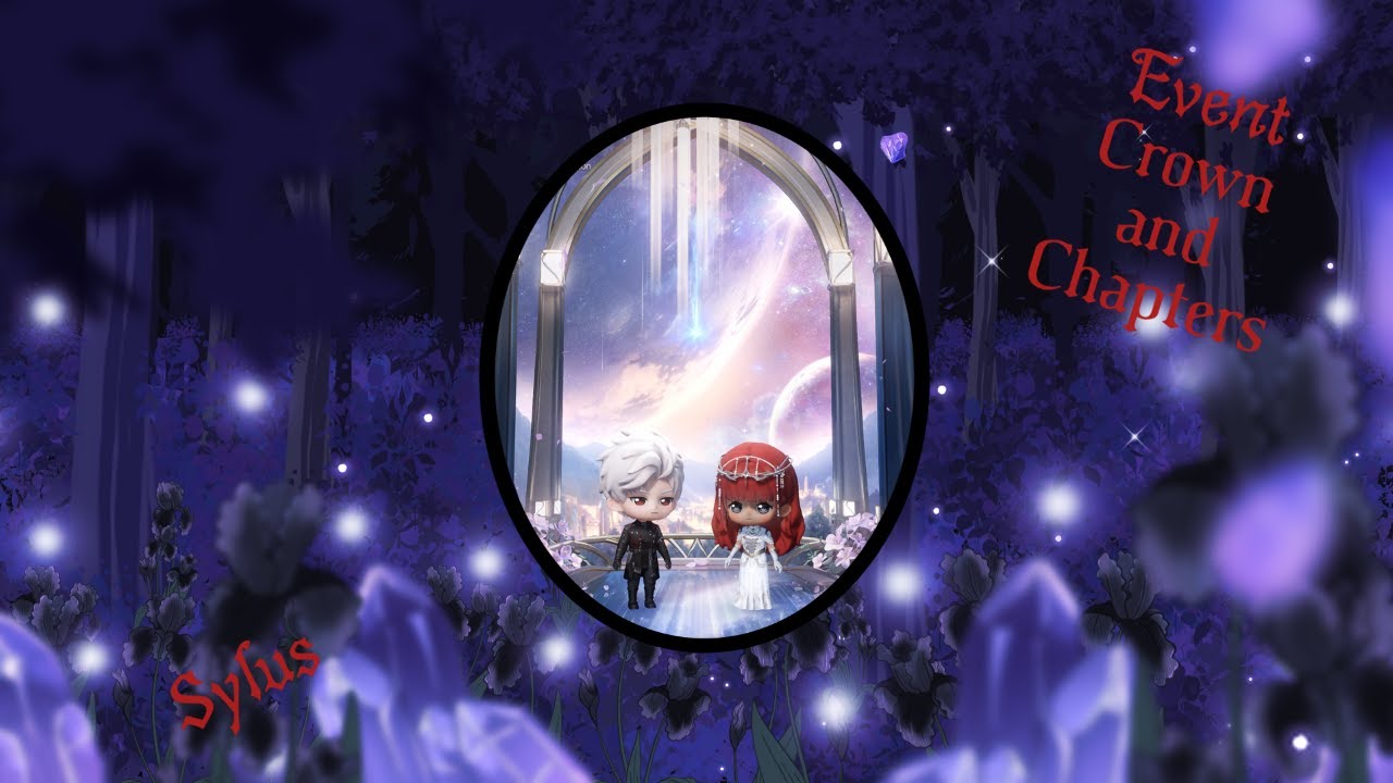 [Love and Deepspace] Crown and Chapters Sylus Event [EN]
