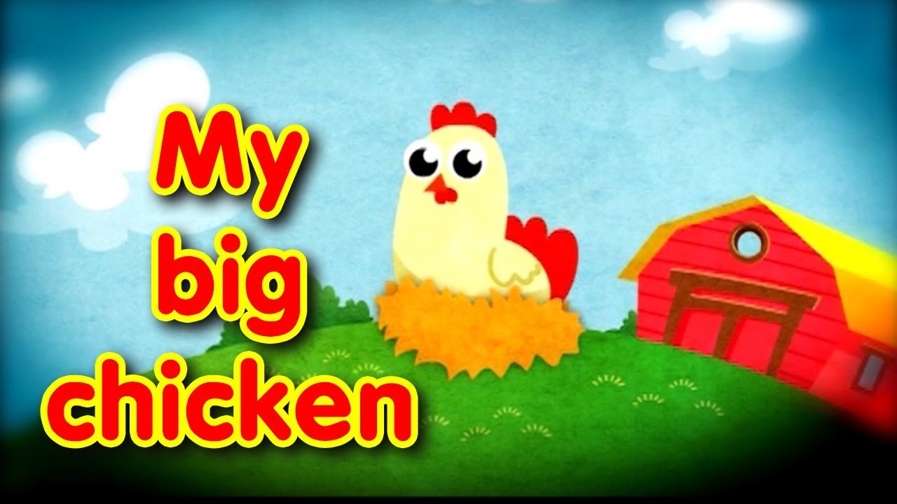 My big chicken - Toyor baby English
