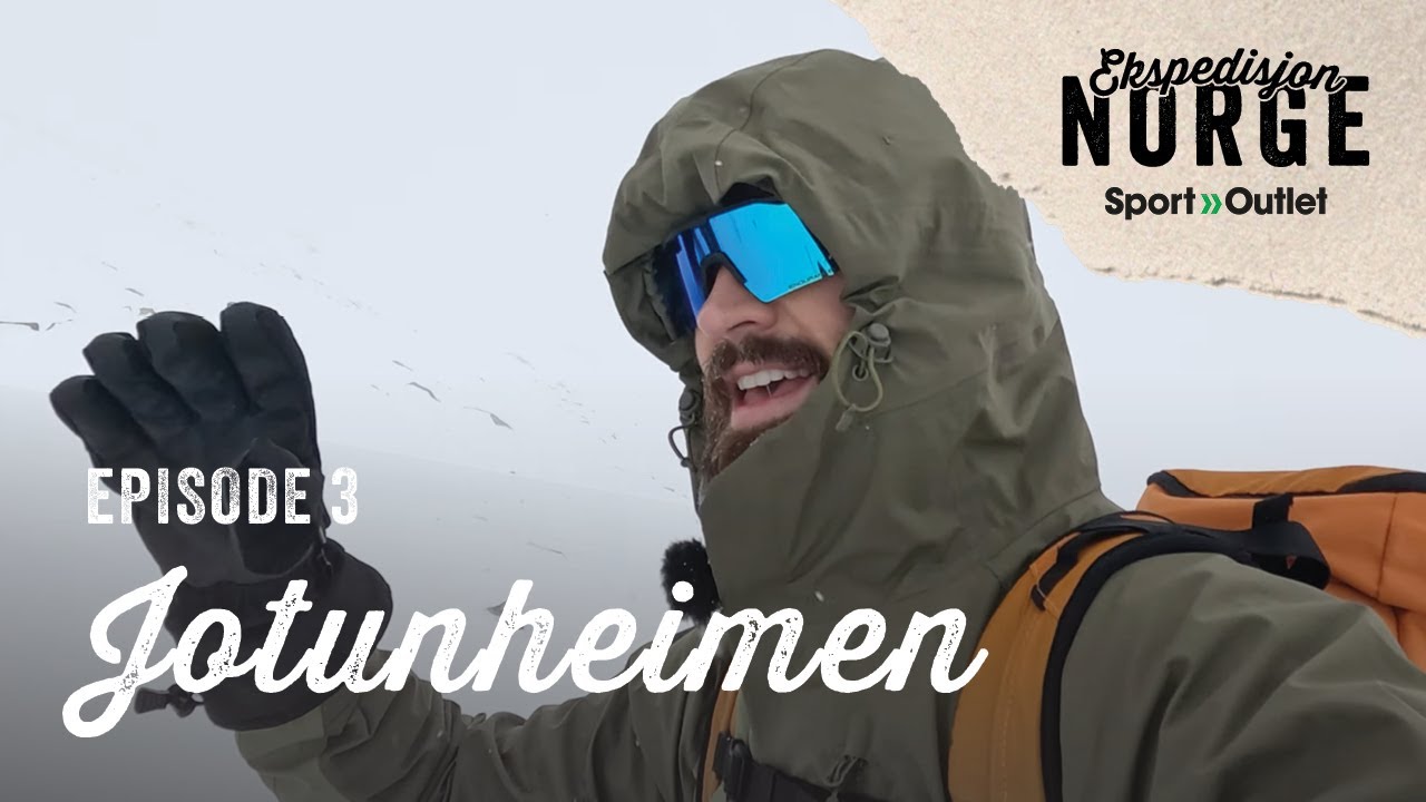 Ep. 3: Ekspedisjon Norge med Joakim Kleven - Jotunheimen