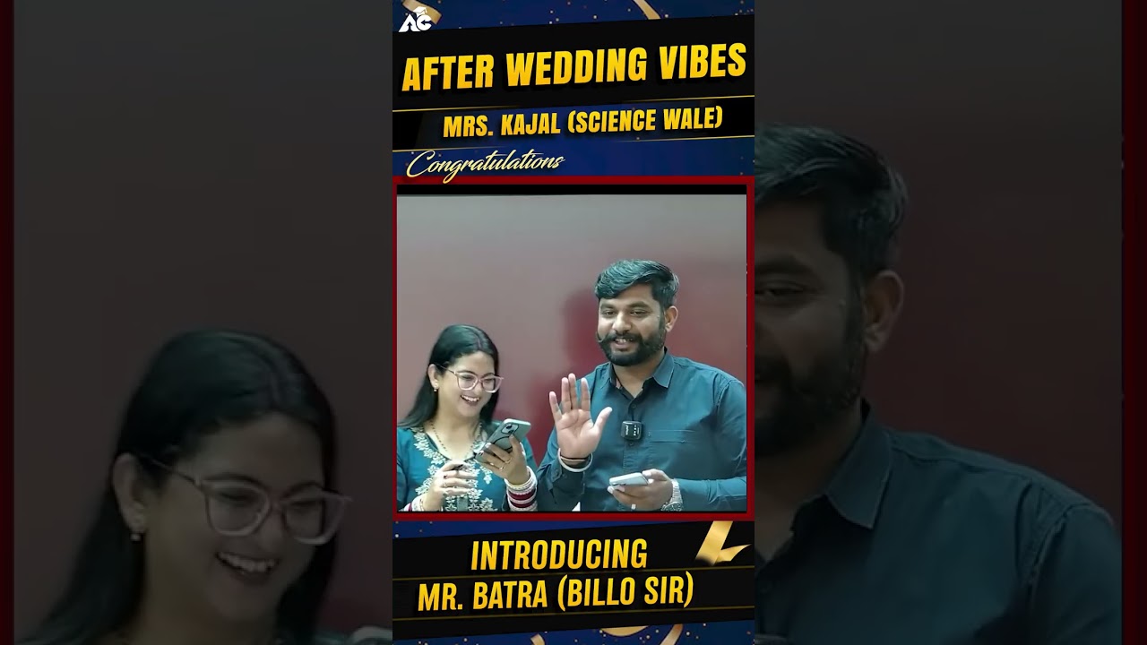 After wedding vibes: Mrs. Kajal (science vle)introducing Mr. Batra 😍&rdquo;(Billo sir)
