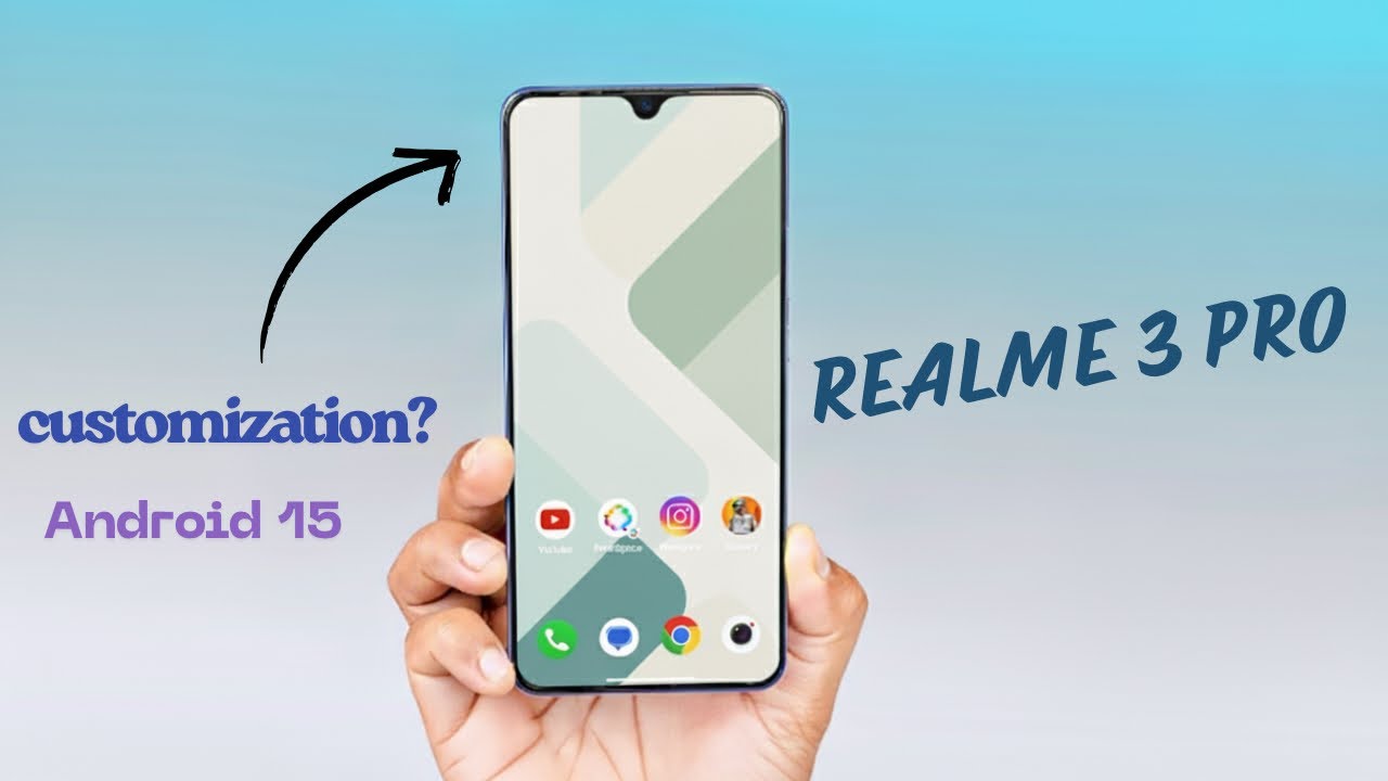Customization | Android 15 | REALME 3 PRO