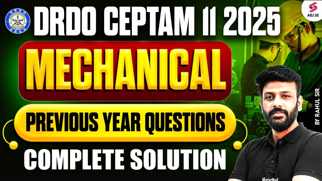 DRDO CEPTAM 11 Preparation | DRDO CEPTAM 11 Mechanical PYQs | DRDO CEPTAM 11 Classes by Rahul Sir