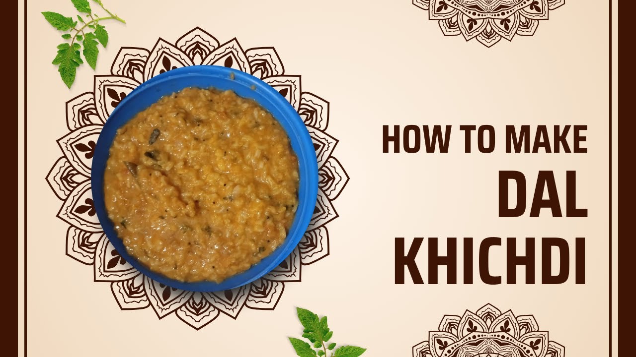 Super Tasty & Healthy Dal Khichdi | Easy One Pot Recipe