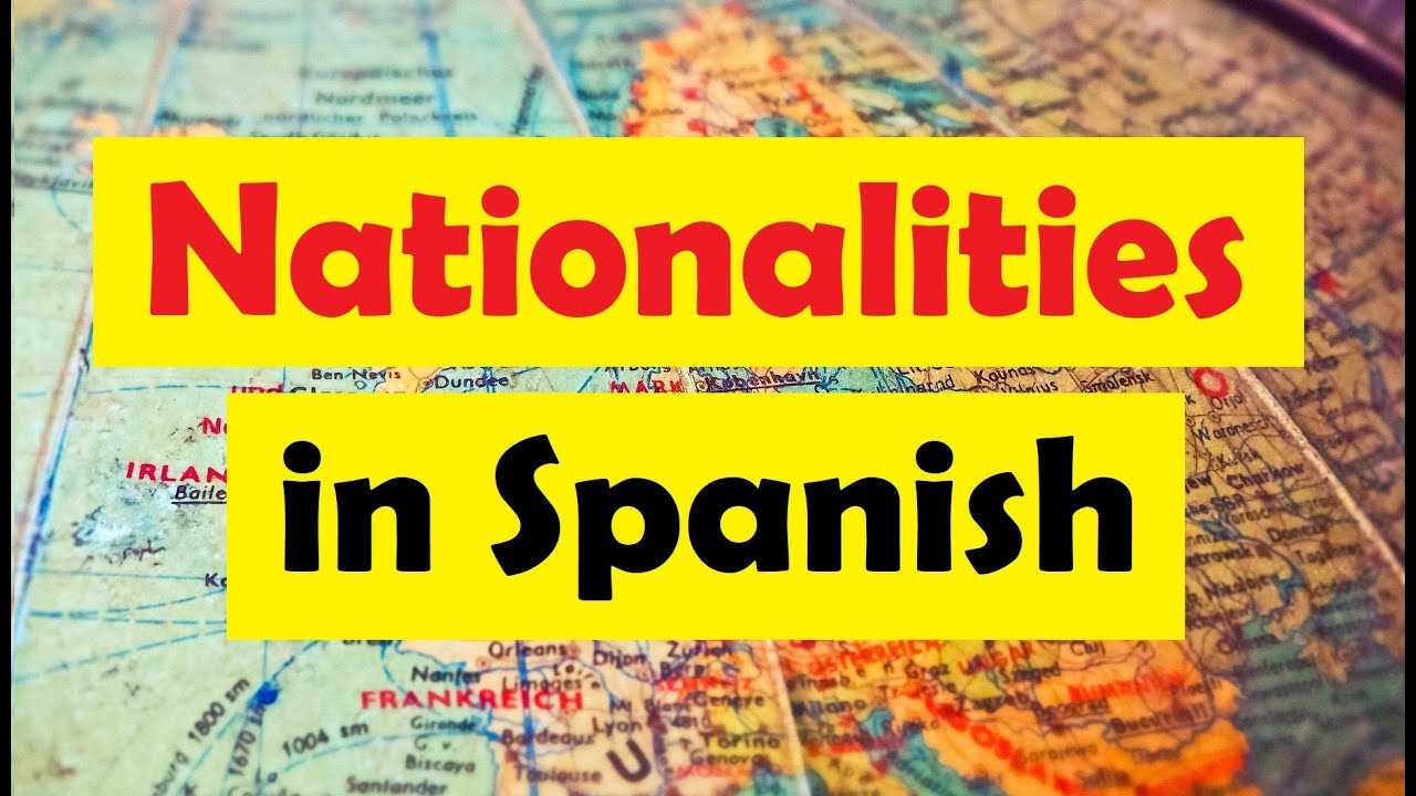 Nationalities in SPANISH | Nacionalidades en Español - Vocabulario