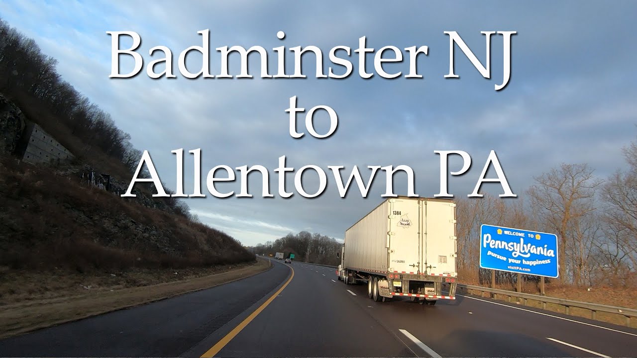 Driving I-78 Westbound from Bedminster NJ to Allentown/Lehigh Valley PA