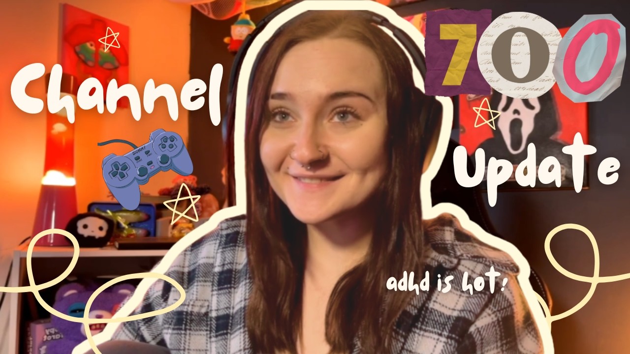 ADHD is HOT | Channel Update + Celebration