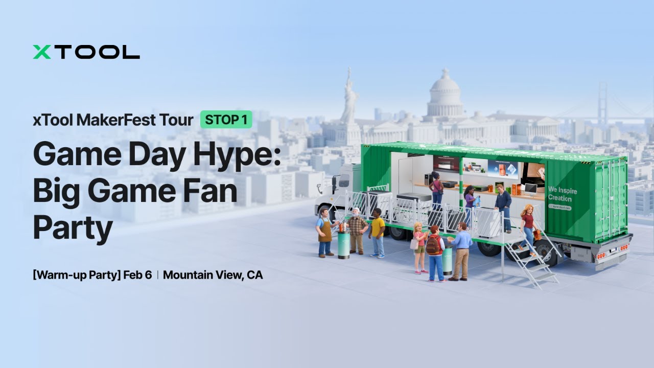 LIVE from Mountain View: The xTool MakerFest Tour Kickoff!