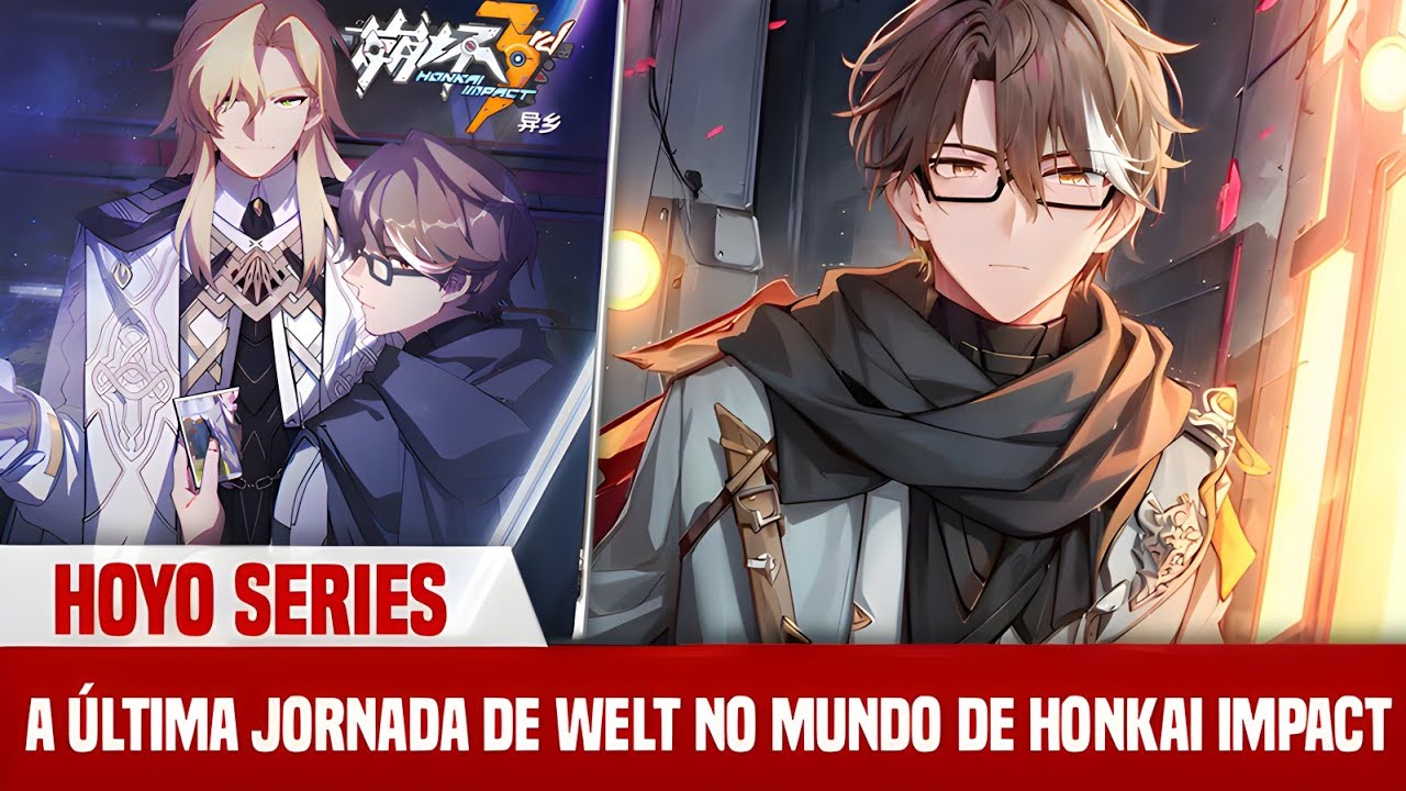 COMO E POR QUE WELT YANG FOI PARA O MUNDO DE HONKAI STAR RAIL ? | HONKAI IMPACT ( SPOILER )