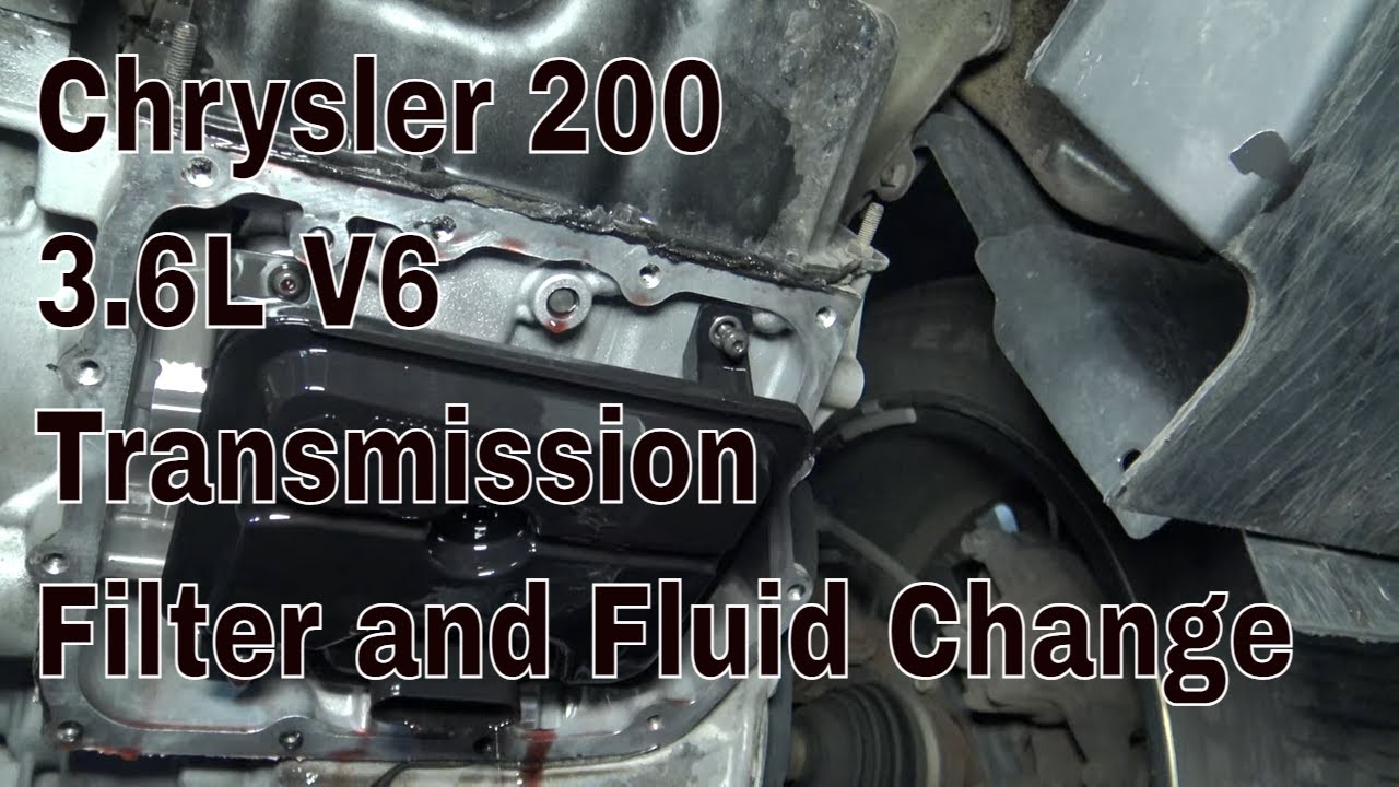 Transmission fluid and filter change Chrysler 200 3.6L V6