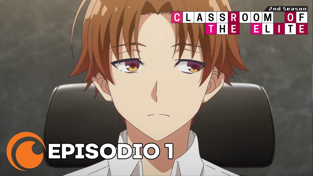 Classroom of the Elite - Temporada 2 | Episodio 1 COMPLETO