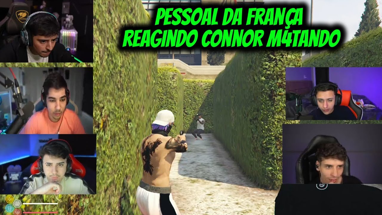 PESSOAL DA FRANÇA REAGINDO CONNOR M4TANDO