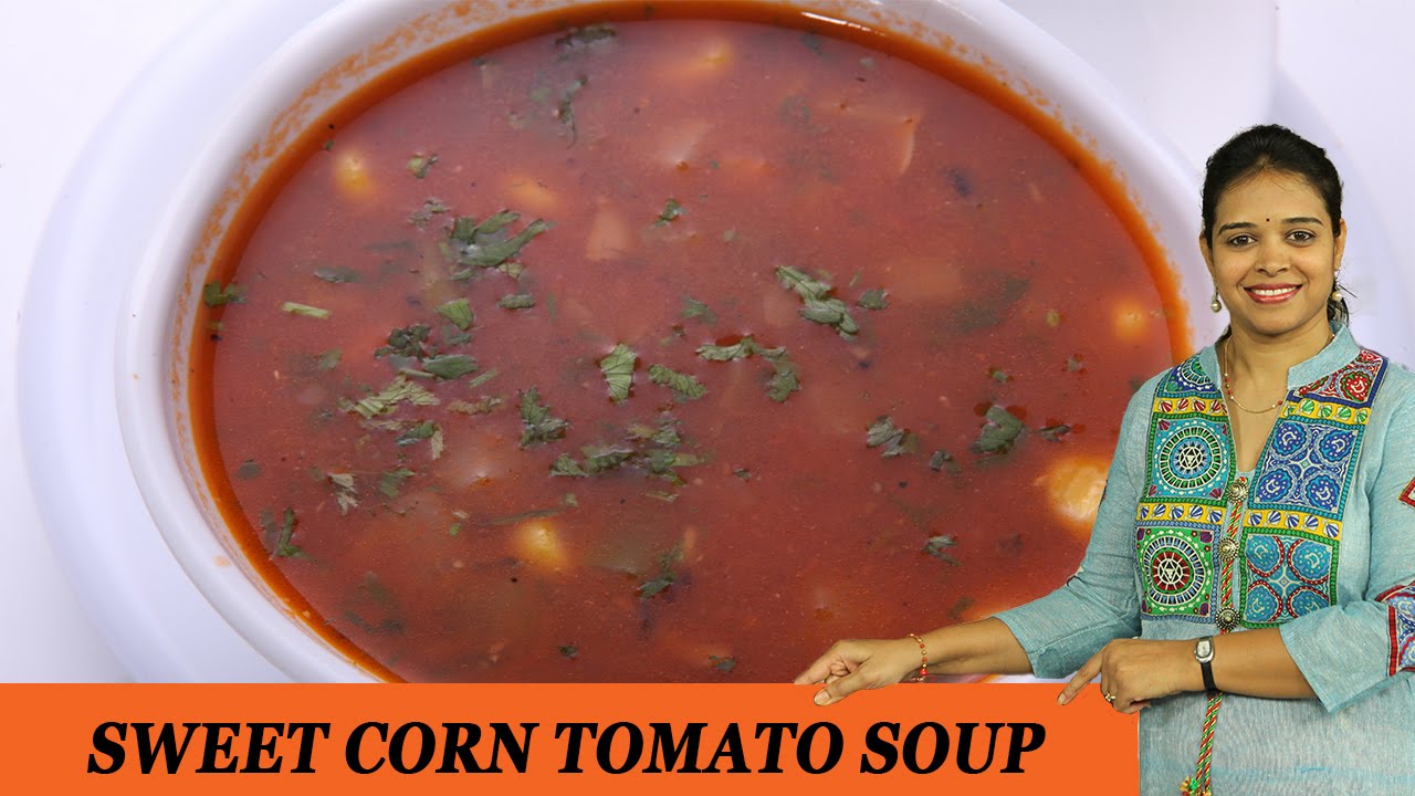 CORN AND TOMATO SOUP - Mrs Vahchef