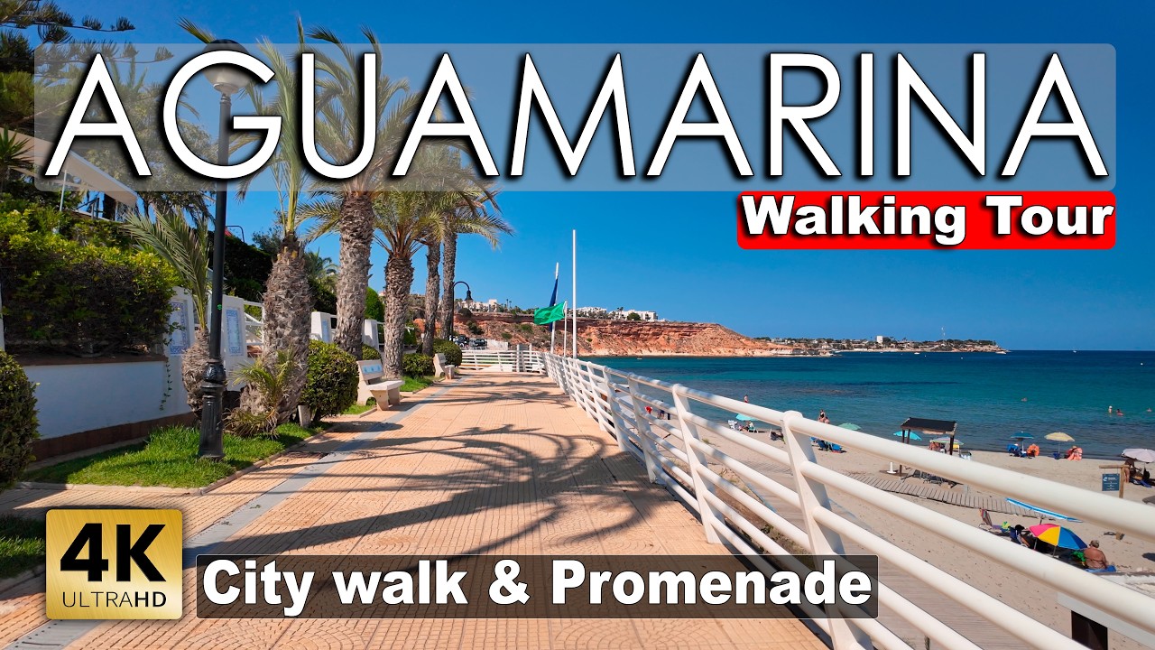 Aguamarina 2025 Walking Tour (Orihuela Costa, Costa Blanca, Spain) [4K 60fps]
