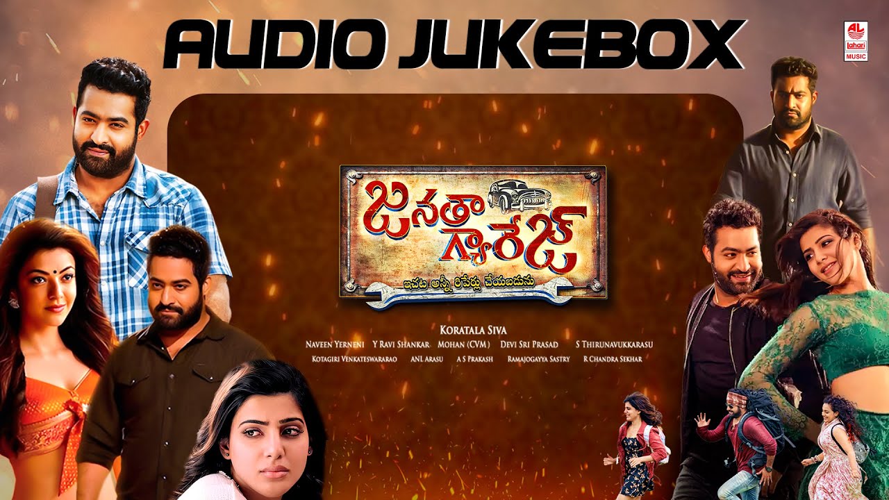 Janatha Garage - Audio Jukebox | Jr NTR, Nithya Menen, Samantha | Telugu Superhit Songs