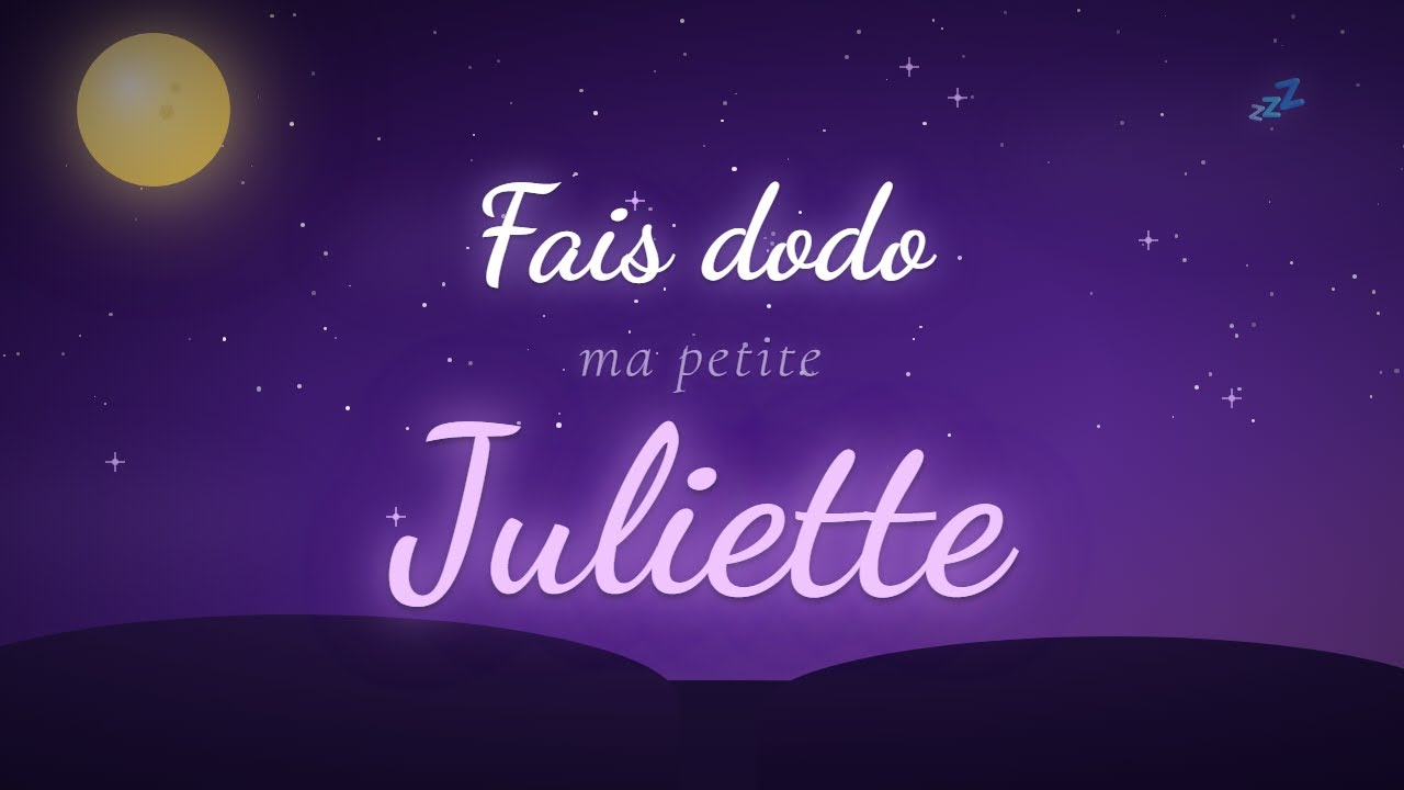 Fais dodo ma petite Juliette 🌙 Berceuse personnalisée pour bébé | Musique pour dormir