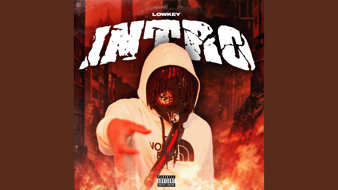 LOWKEY (Intro)