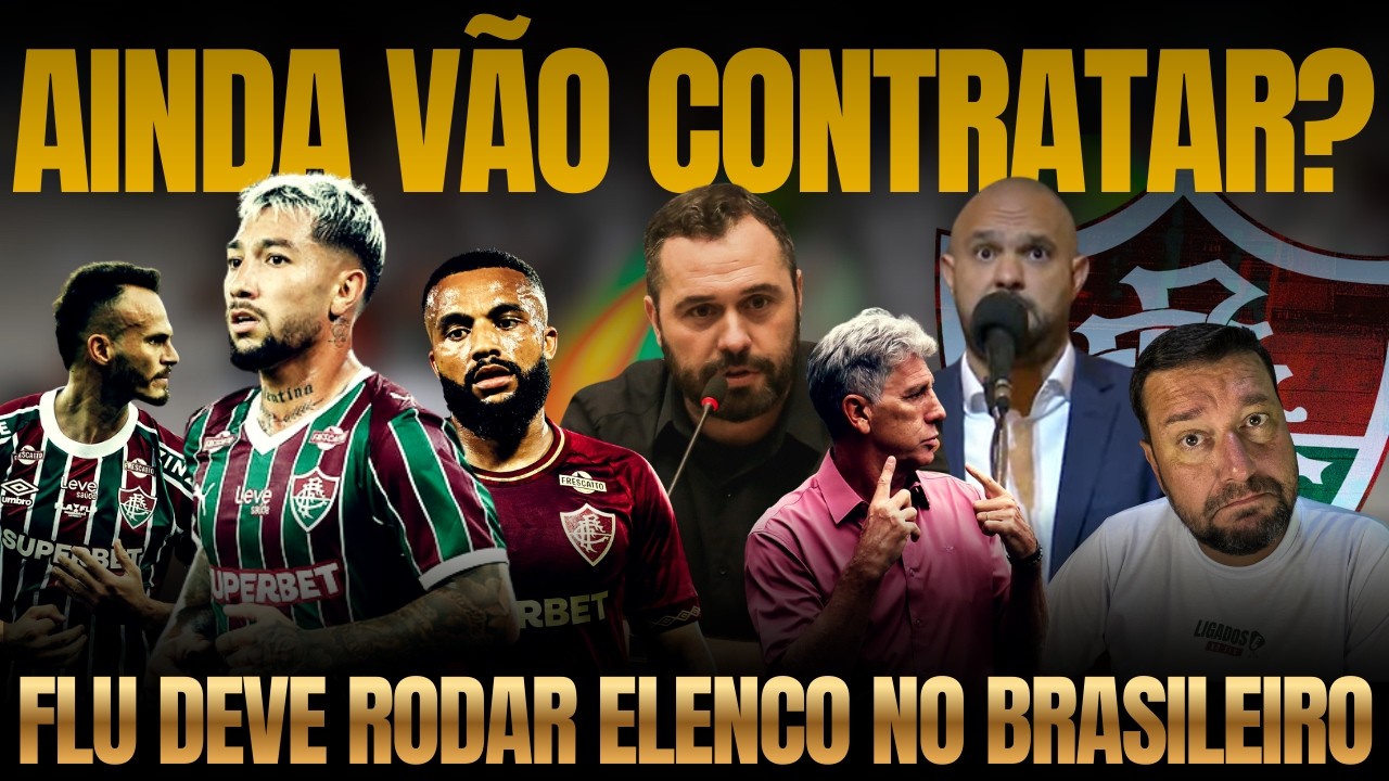 🚨FLU TEM UMA SEMANA PRA TRAZER REFOROÇO DE PESO. VAI DAR TEMPO? ZUBELDIA VAI MEXER. RENATO NO RIVAL?