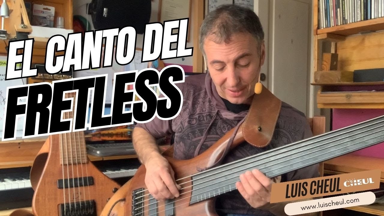 🔴 FRETLESS: UN SONIDO INCONFUNDIBLE