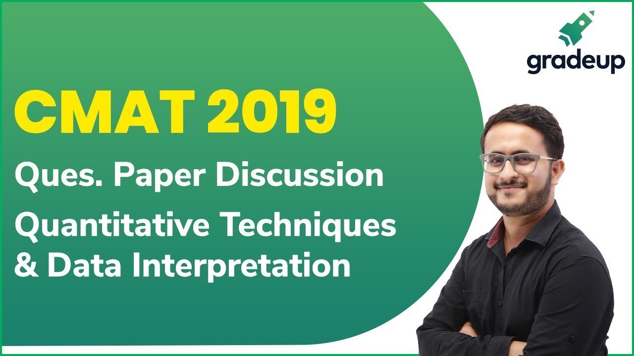 CMAT 2019 Question & Answer Key | Quant & DI Solved Paper | CMAT 2019 Solutions