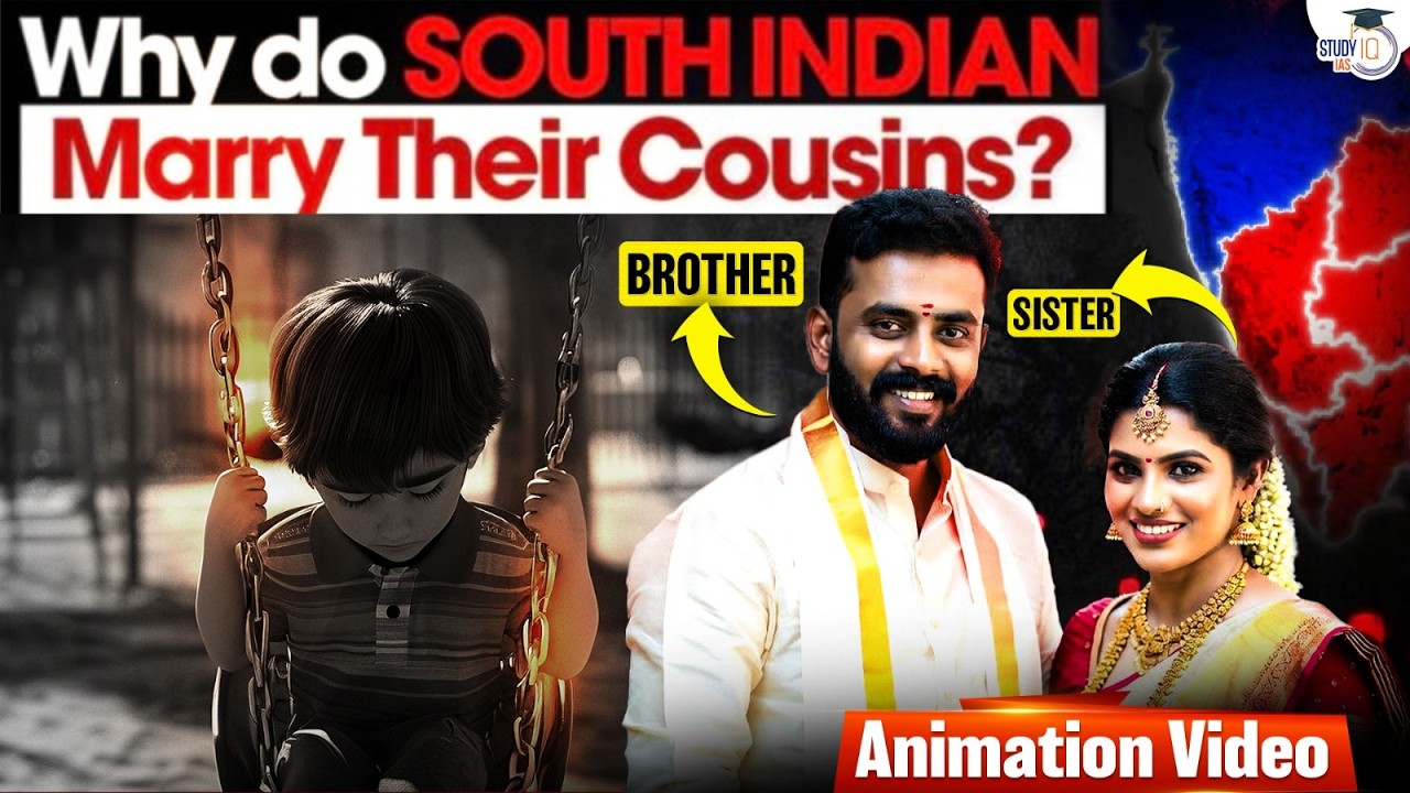 South India Cousin Marriage | Sister Brother Marriage Crisis And Side Effects | StudyIQ