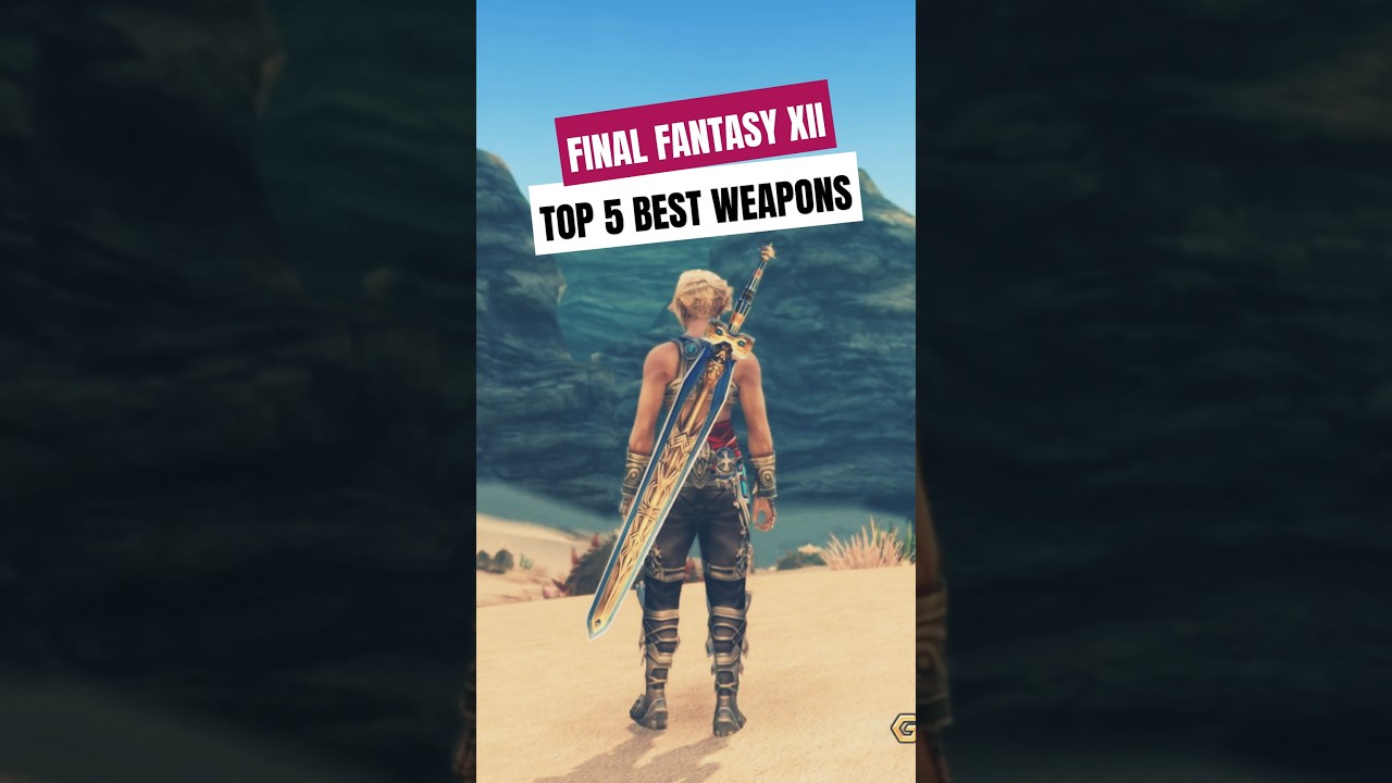 FFXII: Топ-5 лучшего оружия #shorts #finalfantasy