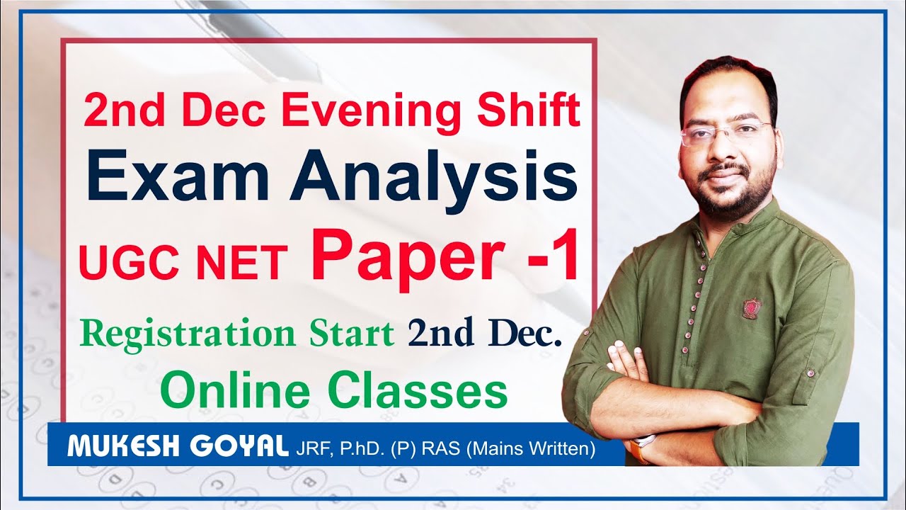 UGC/NTA NET 2nd Dec. Evening Shift Exam Analysis II Must Watch Paper 1